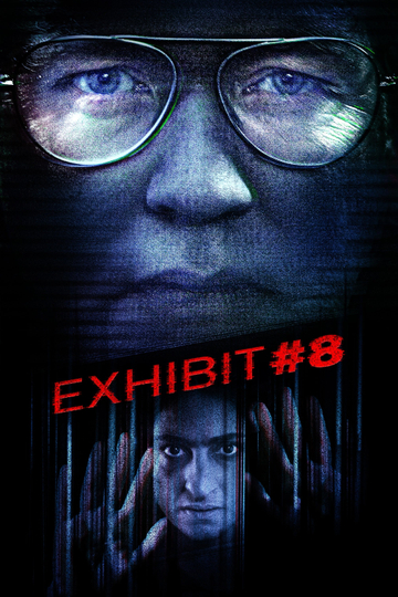 Exhibit 8 Poster