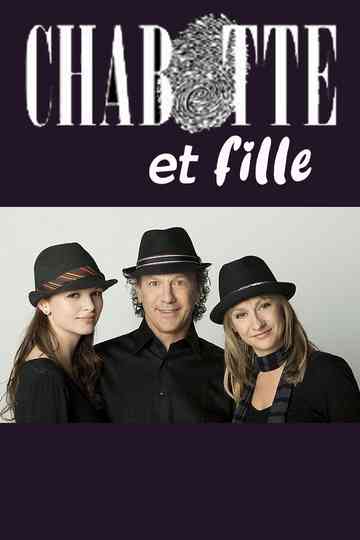 Chabotte et fille Poster