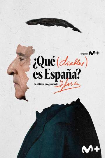 ¿Qué (diablos) es España? Poster