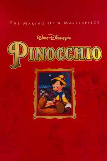 Pinocchio: The Making of a Masterpiece