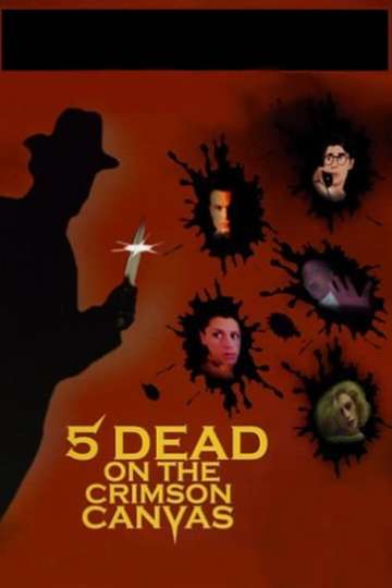 5 Dead on the Crimson Canvas Poster