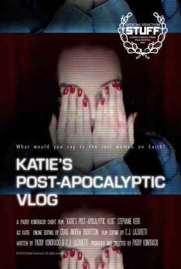 Katie's Post-Apocalyptic Vlog