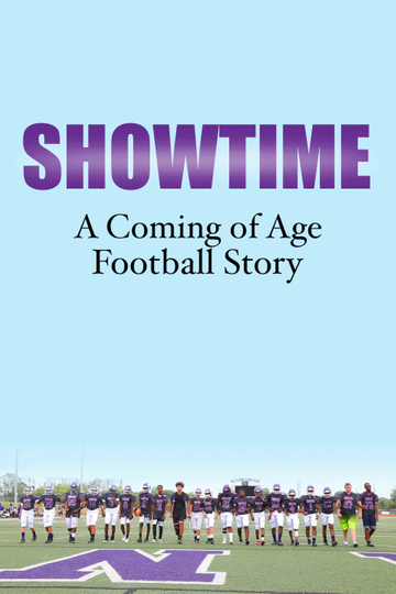 Showtime A Coming of Age Football Story Poster