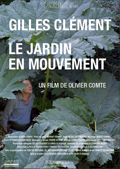 Gilles Clément, le jardin en mouvement Poster