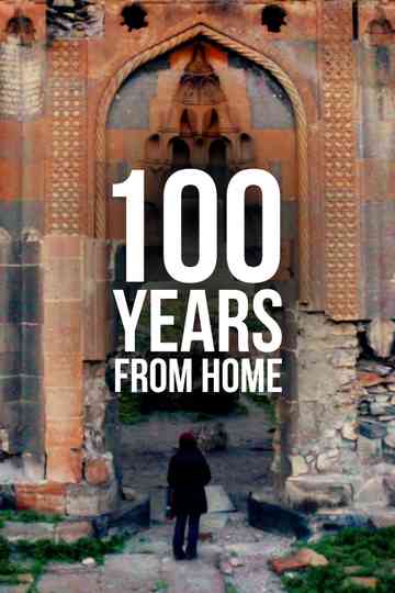 100 Years from Home