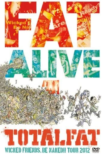 FAT ALIVE 1 Poster