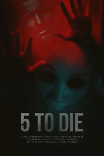 5 To Die