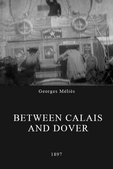 Between Calais and Dover