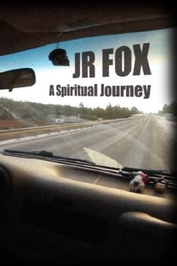 JR Fox A Spiritual Journey