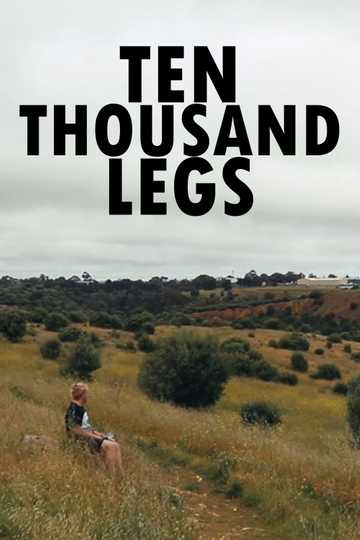 Ten Thousand Legs