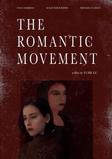 The Romantic Movement