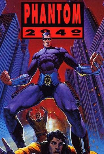 Phantom 2040: The Ghost Who Walks (1994) - Movie | Moviefone Phantom 2040: The Ghost Who Walks (1994) - Movie | Moviefone