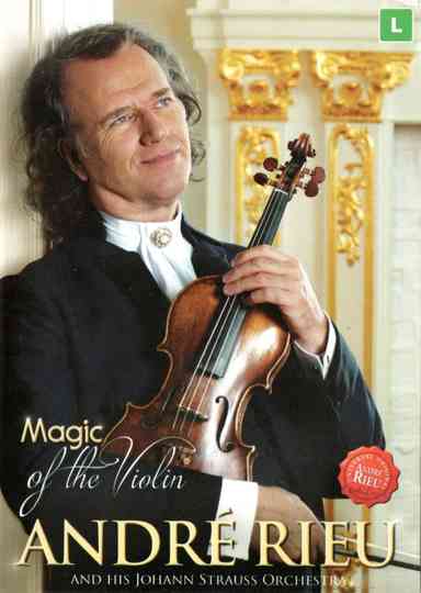 André Rieu - Magic Of the Violin Poster