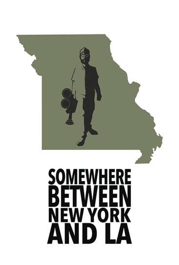 Somewhere Between New York and LA Poster