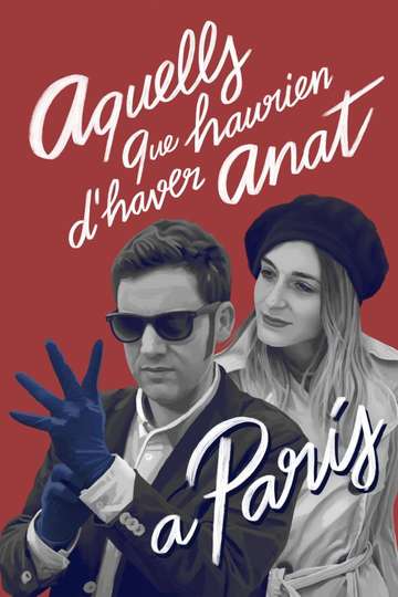 Those Who Should Have Been to Paris Poster