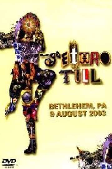 Jethro Tull Bethlehem PA 9 August 2003 Poster