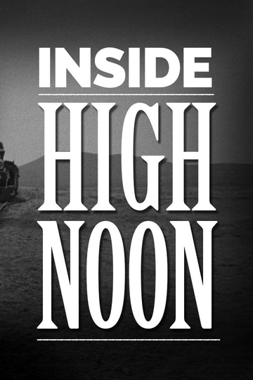 Inside High Noon Revisited Poster