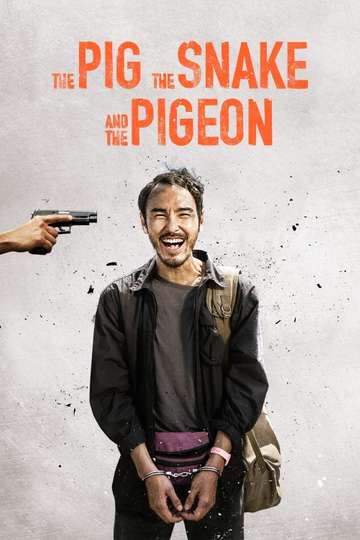 The Pig, the Snake and the Pigeon Poster