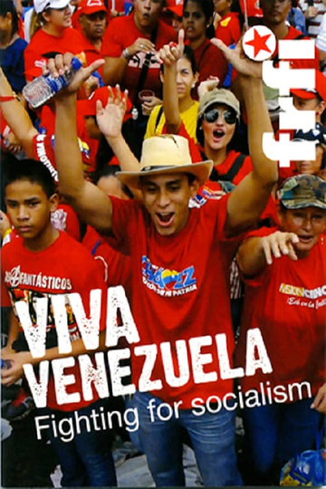 Viva Venezuela Fighting for Socialism