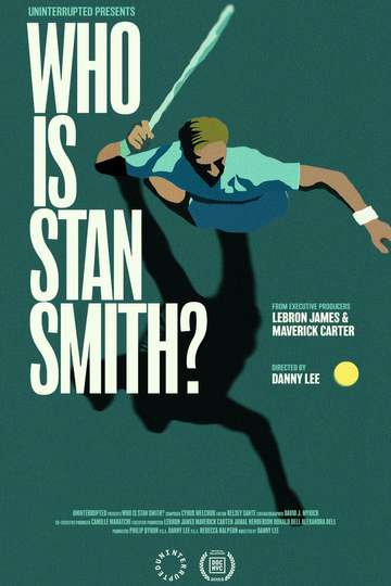 Who Is Stan Smith Poster