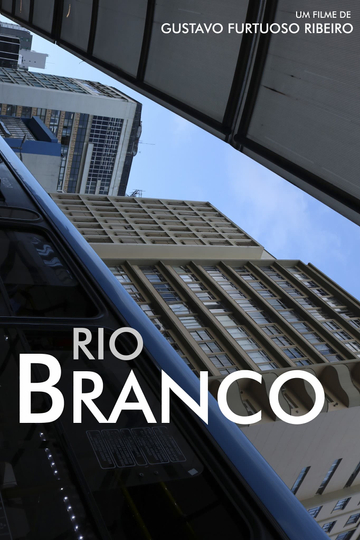 Rio Branco Poster