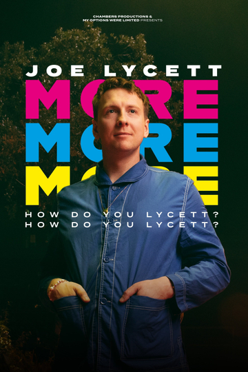 Joe Lycett More More More How Do You Lycett How Do You Lycett