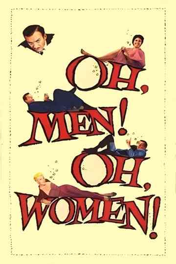 Oh, Men! Oh, Women! Poster