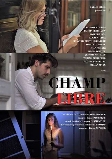 Champ Libre Poster