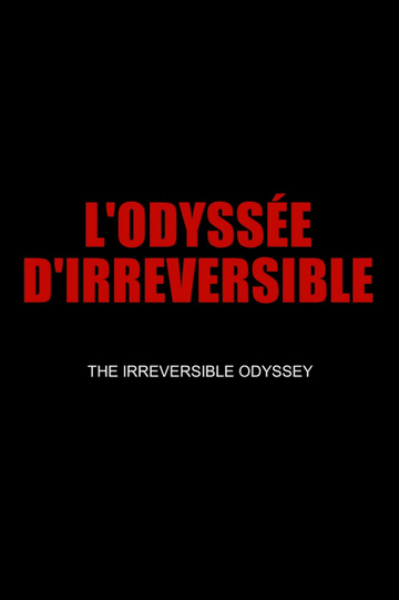 The Irreversible Odyssey