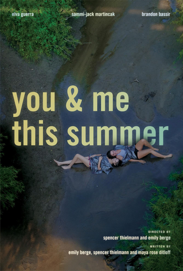 You and Me This summer Poster