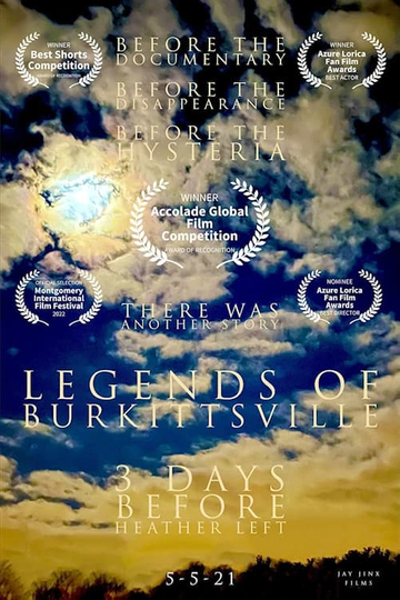 Legends of Burkittsville 3 Days Before Heather Left Poster