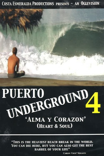 Puerto Underground 4 Alma y Corazón