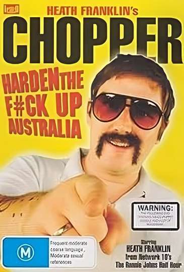 Heath Franklins Chopper  Harden the Fck Up Australia