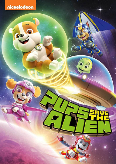 PAW Patrol Pups Save the Alien