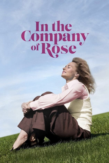 In the Company of Rose Poster