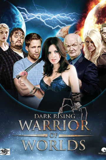 Dark Rising: Warrior of Worlds Poster