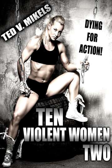 Ten Violent Women: Part Two Poster