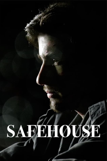 Safehouse Poster