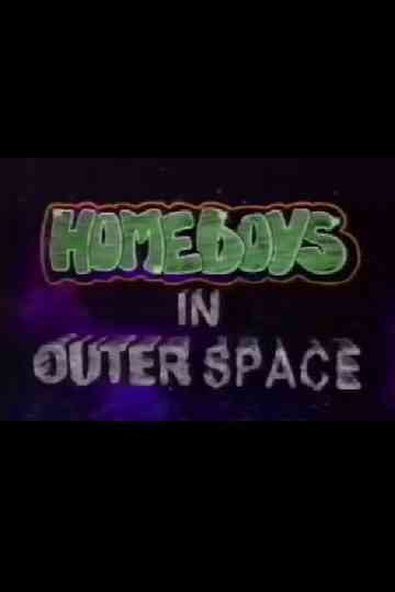 Homeboys in Outer Space