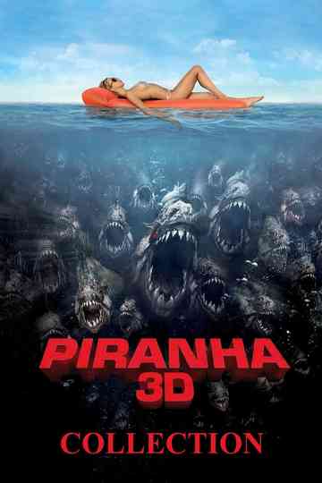Piranha 3D Collection Poster