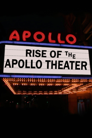 Rise of the Apollo Theater