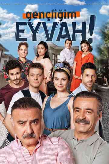 Gençliğim Eyvah