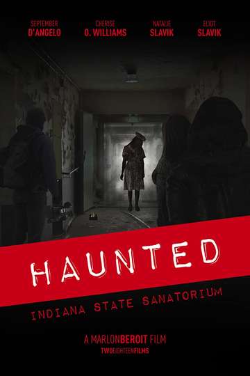Haunted Indiana State Sanatorium Poster