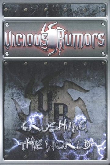 Vicious Rumours Crushing The World Poster