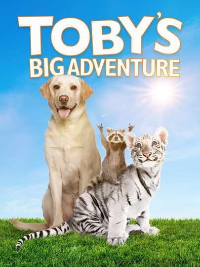 Tobys Big Adventure Poster