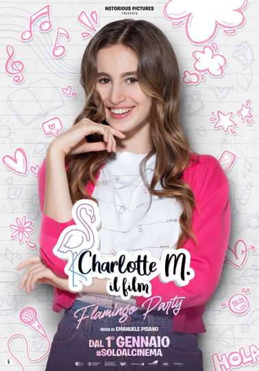 Charlotte M Il film  Flamingo Party Poster