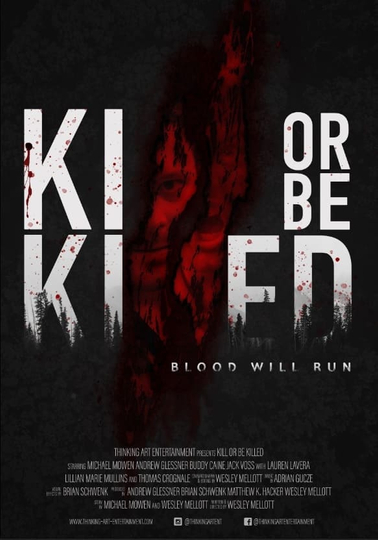 Kill or Be Killed