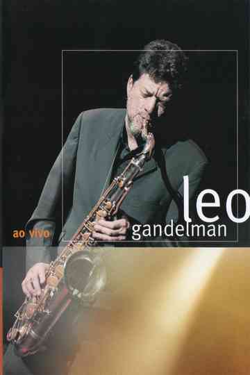 Leo Gandelman: Ao Vivo