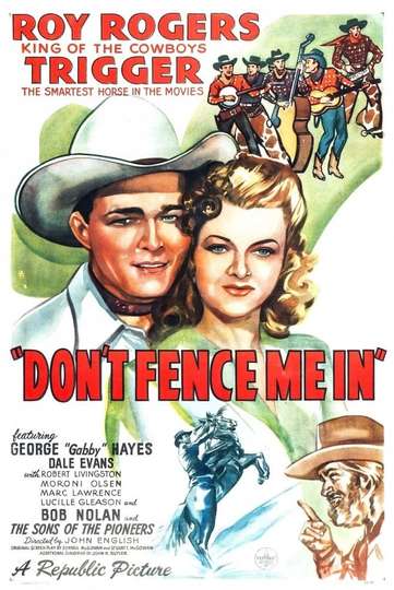 Dont Fence Me In Poster