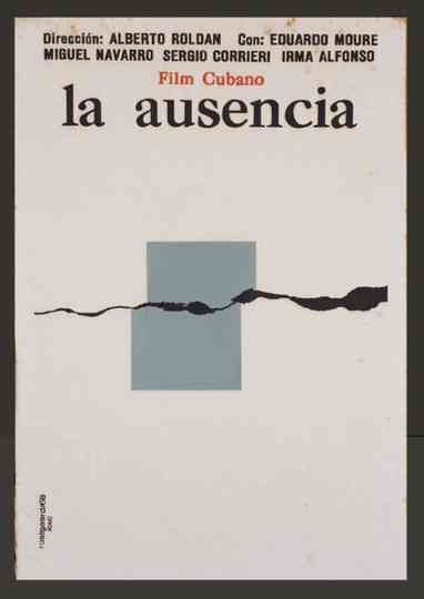 La ausencia Poster